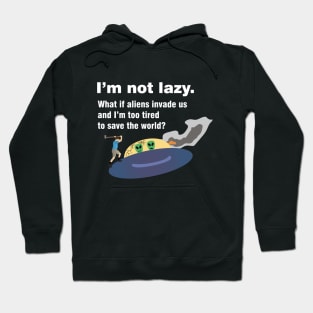 Lazy People Fight Alien UFO Hoodie